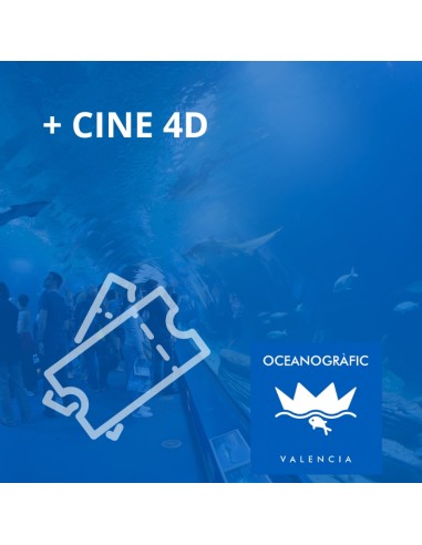 Entrada Oceanogràfic + Cine 4D General