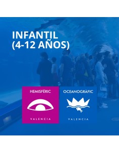 Entrada Oceanogràfic + Hemisfèric Infantil (4 - 12 años)